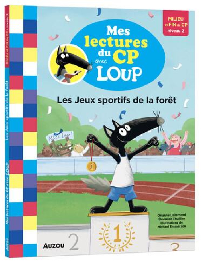 MES LECTURES DU CP AVEC LOUP - LES JEUX SPORTIFS DE LA FORET - LALLEMAND/THUILLIER - PHILIPPE AUZOU