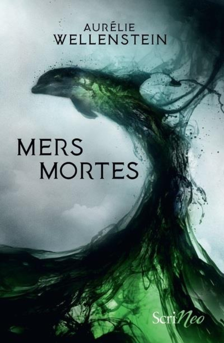 MERS MORTES - WELLENSTEIN AURELIE - SCRINEO