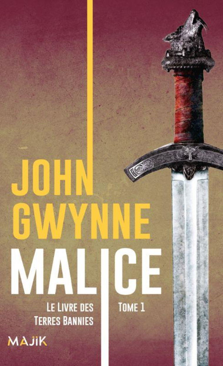 LE LIVRE DES TERRES BANNIES - T01 - MALICE - VOL01 - LE LIVRE DES TERRES BANNIES - GWYNNE JOHN - BLACKLEPHANT