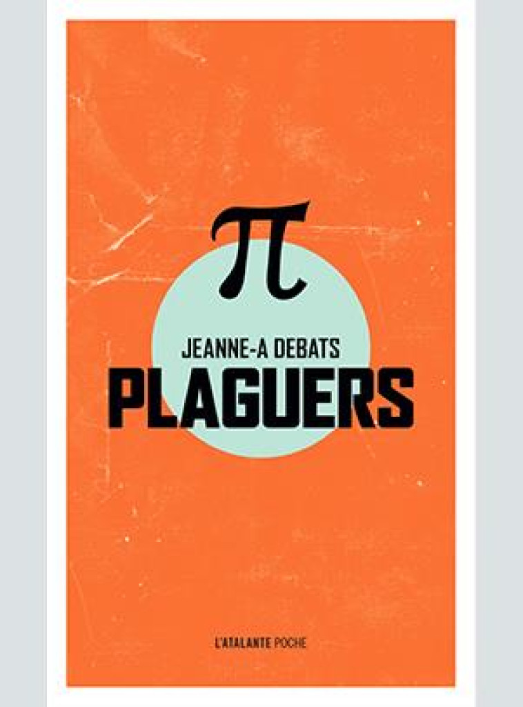 PLAGUERS - DEBATS JEANNE-A - Atalante