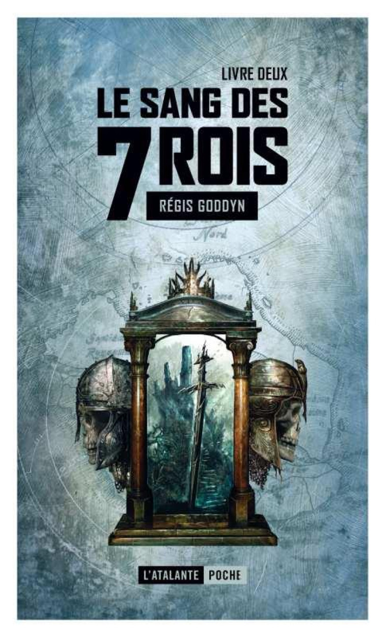 LE SANG DES 7 ROIS 2 - VOL02 - GODDYN REGIS - ATALANTE