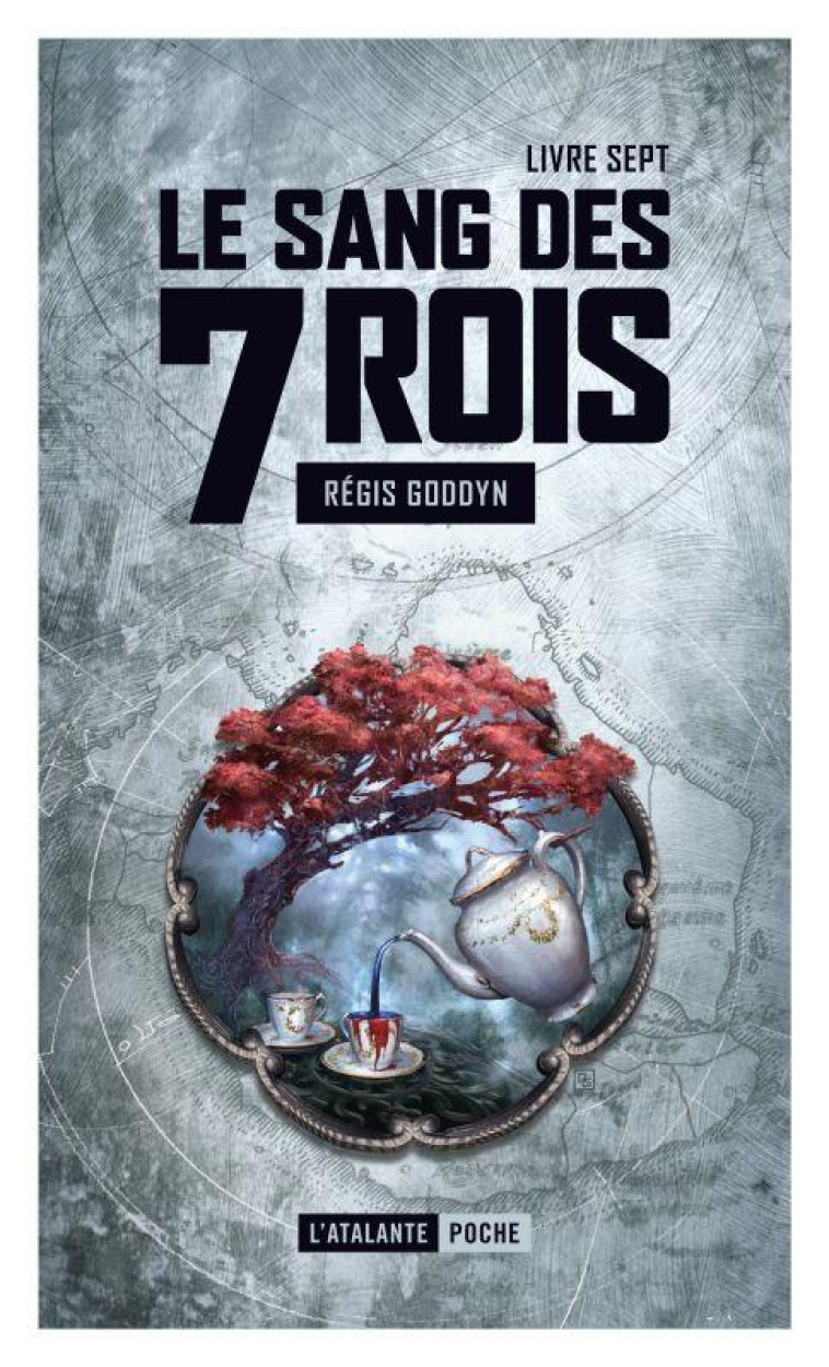 LE SANG DES 7 ROIS 7 - VOL07 - GODDYN REGIS - ATALANTE