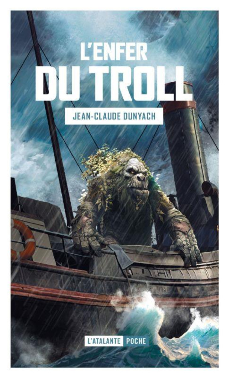 L'ENFER DU TROLL - DUNYACH JEAN-CLAUDE - ATALANTE