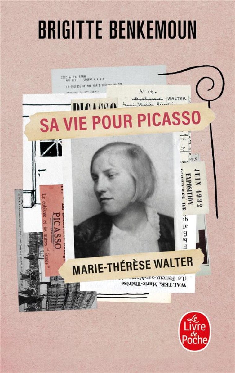 SA VIE POUR PICASSO - MARIE-THERESE WALTER - BENKEMOUN BRIGITTE - LGF/Livre de Poche