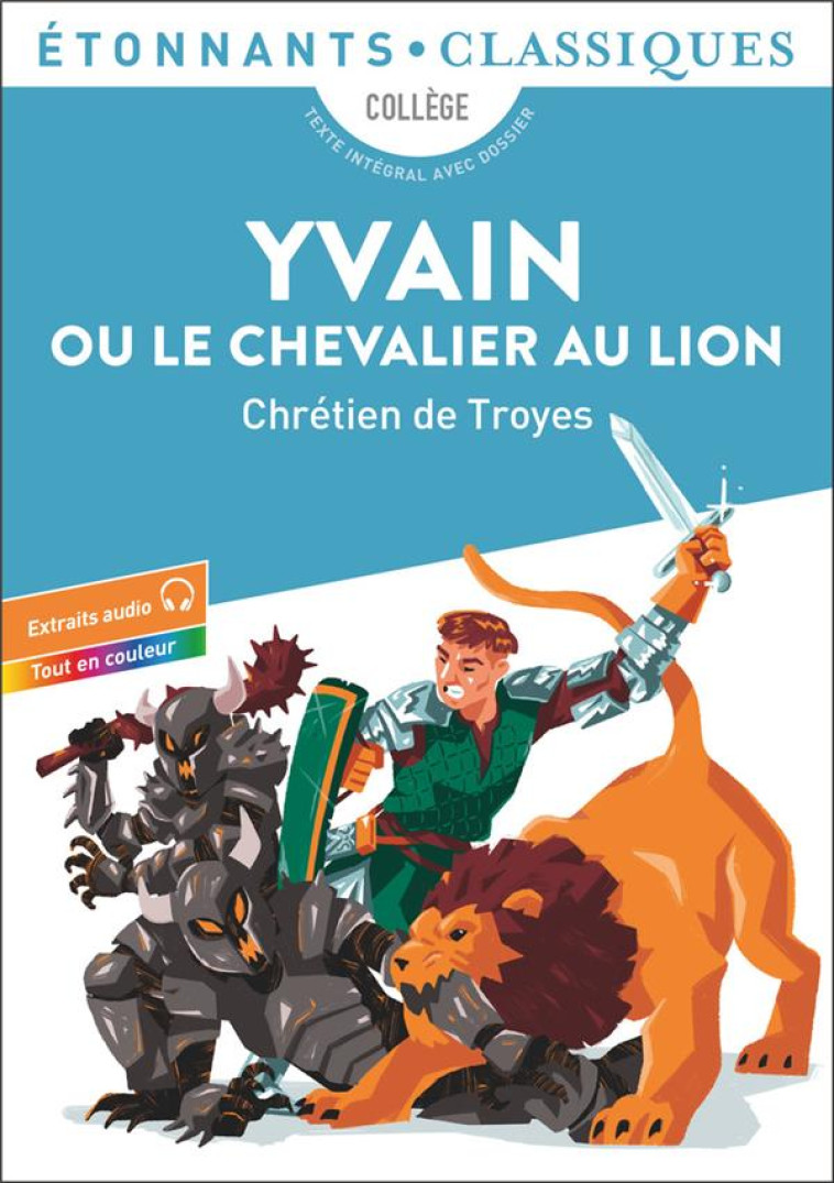 YVAIN OU LE CHEVALIER AU LION - CHRETIEN DE TROYES - FLAMMARION