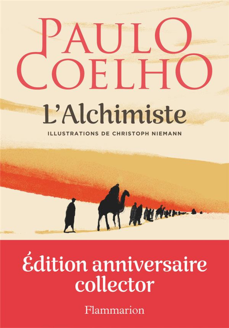 L'ALCHIMISTE - EDITION ILLUSTREE - COELHO/NIEMANN - FLAMMARION