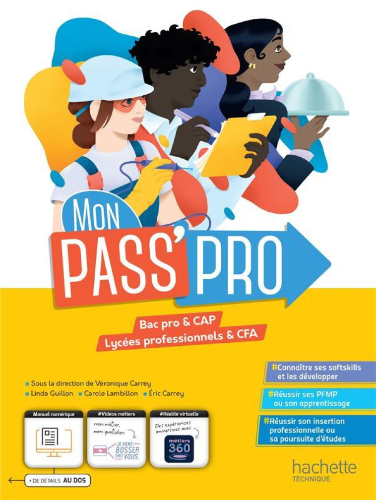 MON PASS'PRO  -  BAC PRO ET CAP  -  LIVRE ELEVE - CARREY, VERONIQUE  - HACHETTE