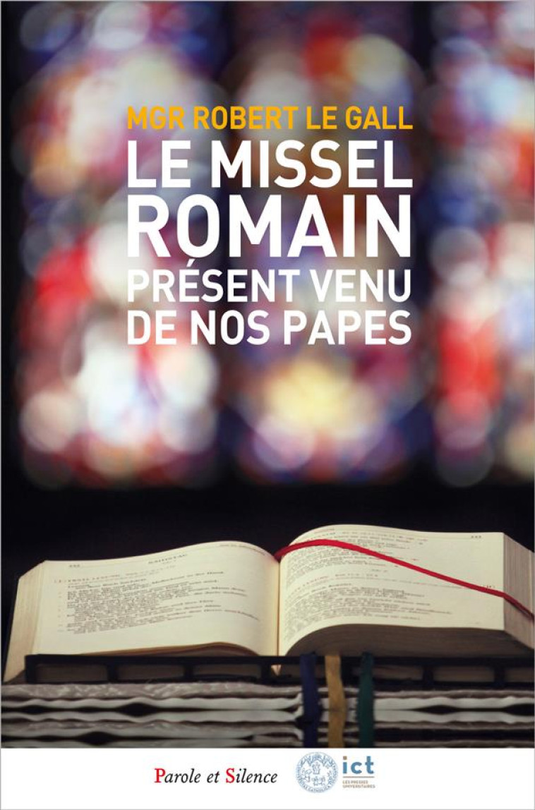 LE MISSEL ROMAIN - LE GALL ROBERT - PAROLE SILENCE