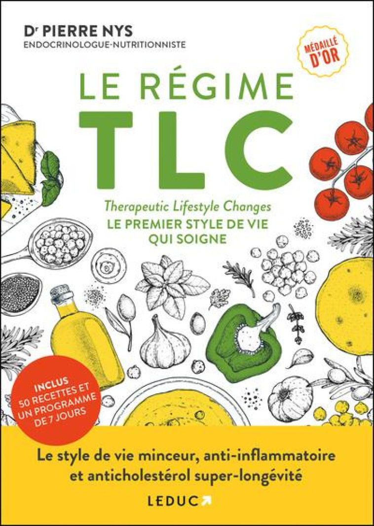 LE REGIME TLC - LE PREMIER STYLE DE VIE QUI SOIGNE - NYS DR PIERRE - QUOTIDIEN MALIN