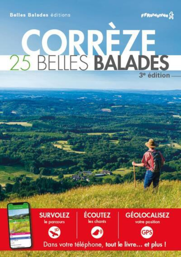 CORREZE - 25 BELLES BALADES (3EME ED) - XXX - DAKOTA