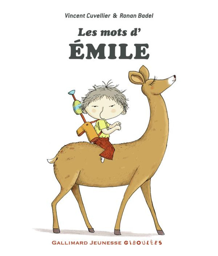 LES MOTS D'EMILE - CUVELLIER/BADEL - GALLIMARD