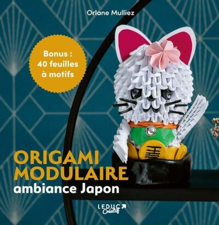 ORIGAMI MODULAIRE AMBIANCE JAPON - MULLIEZ ORLANE - INEDITE