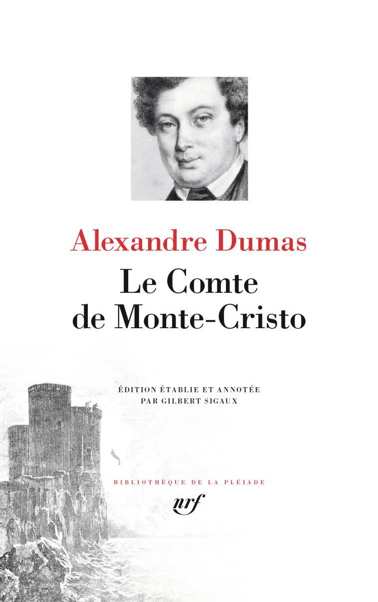 Le Comte de Monte-Cristo - Dumas Alexandre, Sigaux Gilbert - GALLIMARD