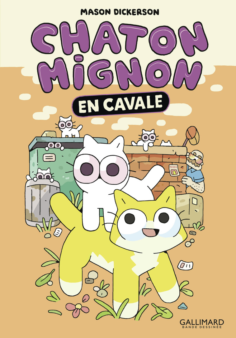 CHATON MIGNON - EN CAVALE - Mason Dickerson, Fanny Soubiran - GALLIMARD BD