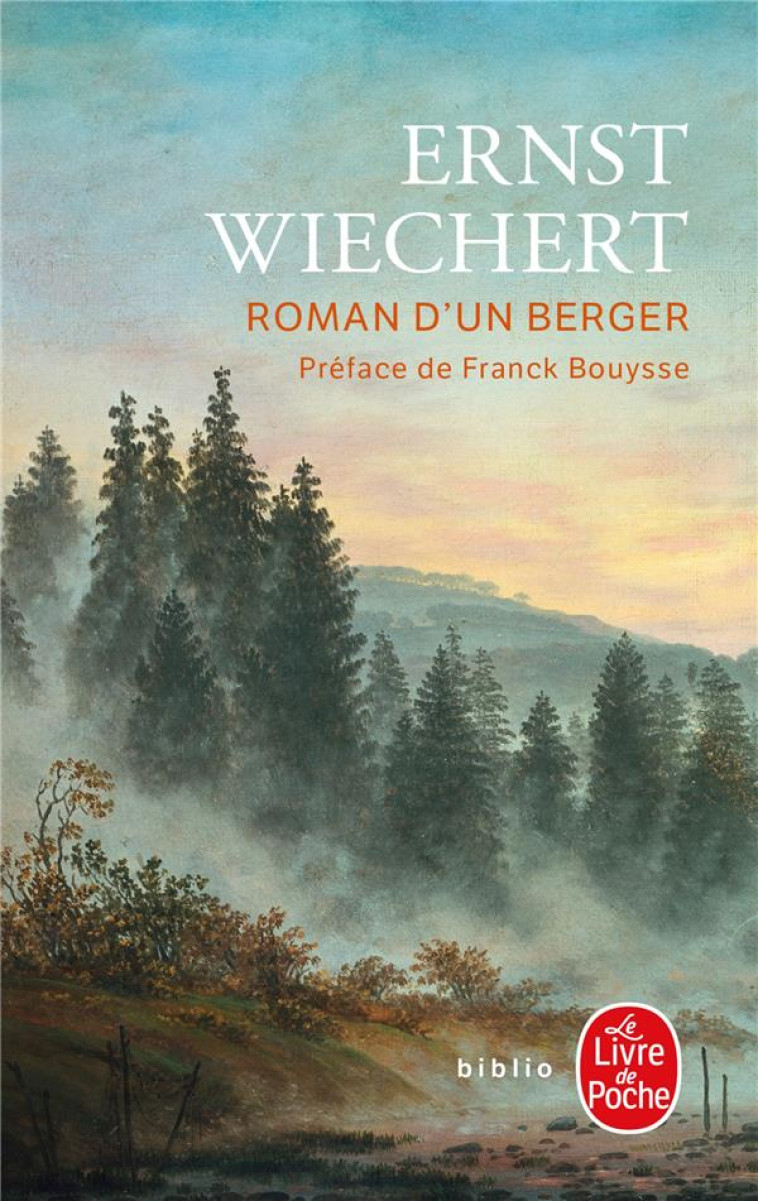 ROMAN D'UN BERGER - WIECHERT ERNST - LGF/Livre de Poche