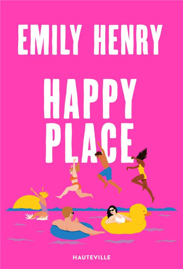 HAPPY PLACE - HENRY EMILY - HAUTEVILLE