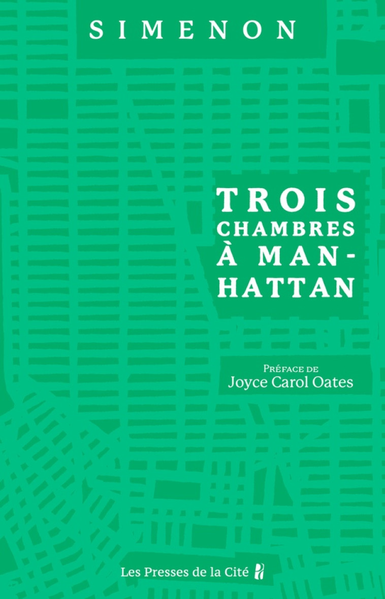 TROIS CHAMBRES A MANHATTAN - SIMENON GEORGES - PRESSES CITE