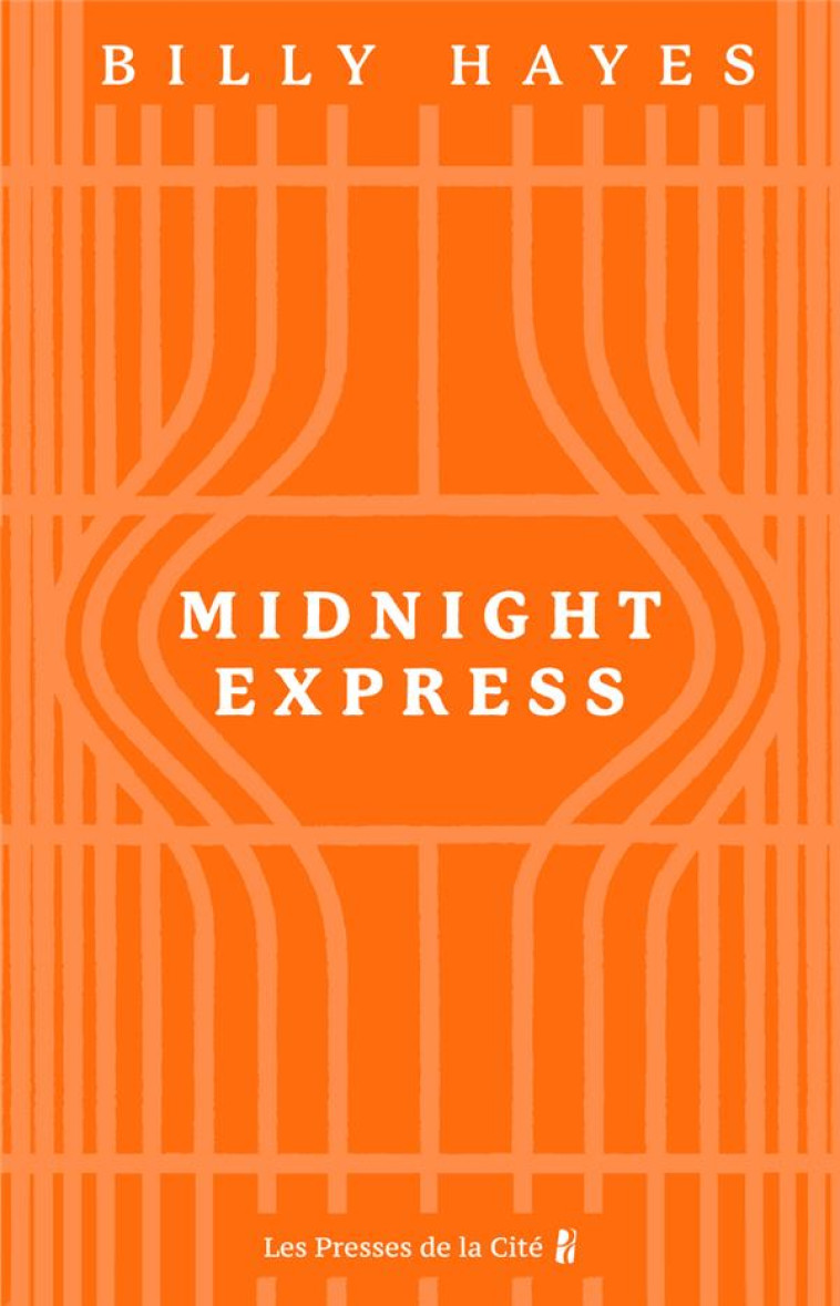 MIDNIGHT EXPRESS - HAYES BILLY - PRESSES CITE