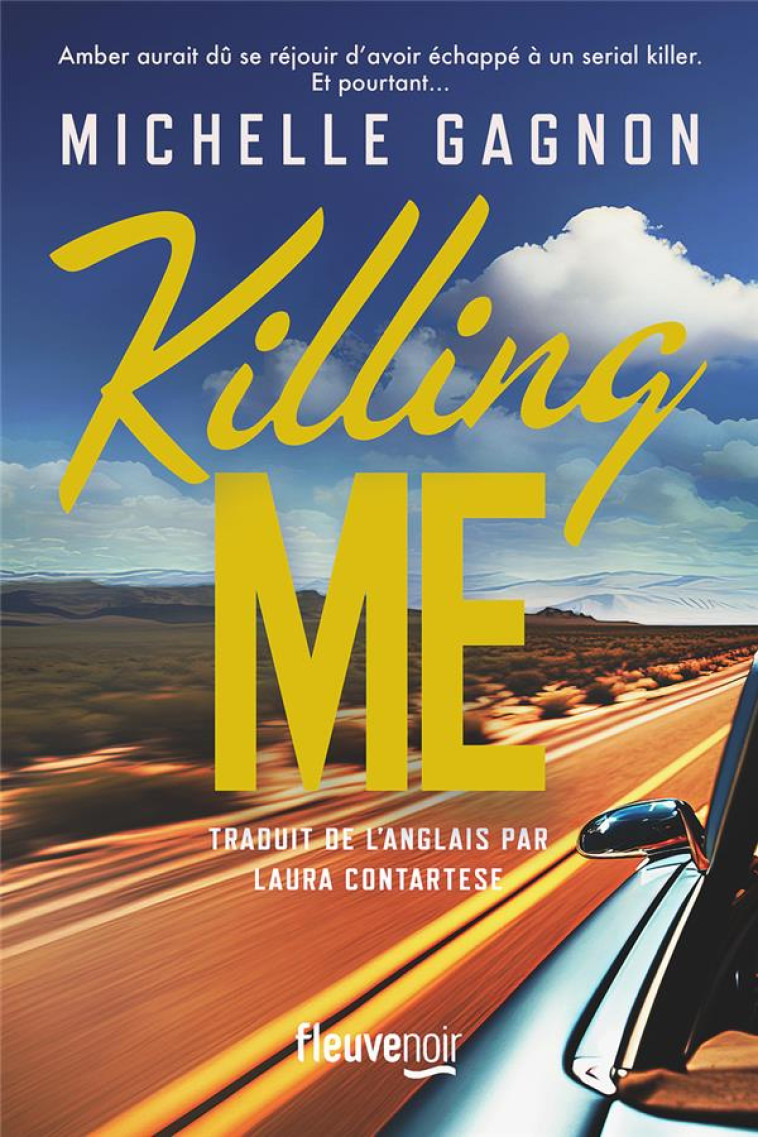 KILLING ME - GAGNON MICHELLE - FLEUVE NOIR