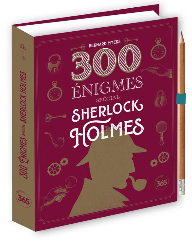 300 ENIGMES SPECIAL SHERLOCK HOLMES - NOUVELLE EDITION - MYERS BERNARD - 365 PARIS