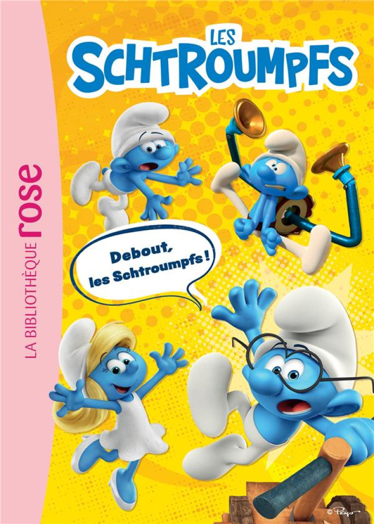 LES SCHTROUMPFS T.4 : DEBOUT, LES SCHTROUMPFS ! - COLLECTIF - HACHETTE