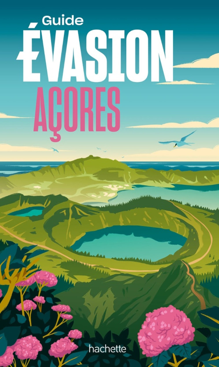 ACORES  GUIDE EVASION - COLLECTIF - HACHETTE