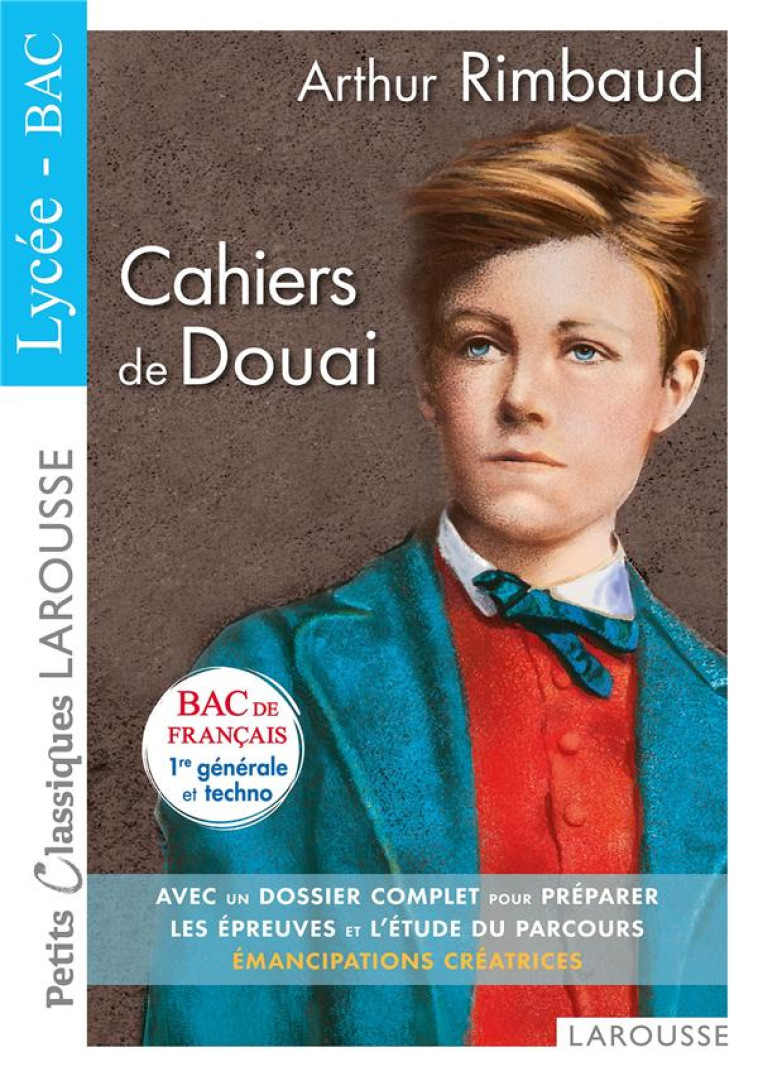 PCL BAC - RIMBAUD - CAHIERS DE DOUAI - RIMBAUD ARTHUR - LAROUSSE