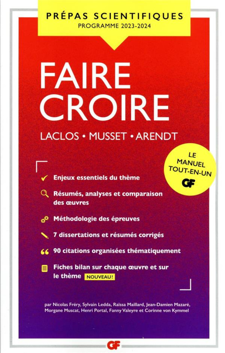 FAIRE CROIRE - PREPAS SCIENTIFIQUES 2024 - LACLOS - MUSSET - ARENDT - COLLECTIF - FLAMMARION