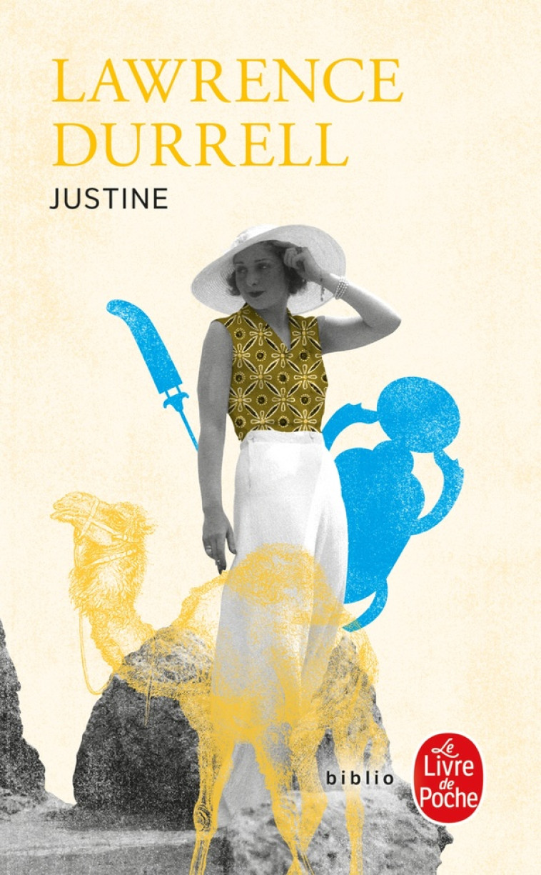 JUSTINE - LE QUATUOR D'ALEXANDRIE - DURRELL LAWRENCE - LGF/Livre de Poche