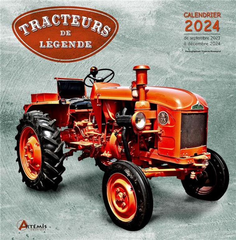 CALENDRIER TRACTEURS DE LEGENDE 2024 - XXX - NC