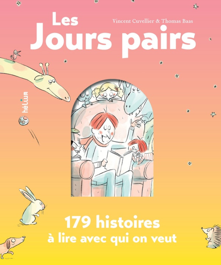 LES JOURS PAIRS - 179 HISTOIRES A LIRE AVEC QUI ON VEUT - CUVELLIER/BAAS - Hélium