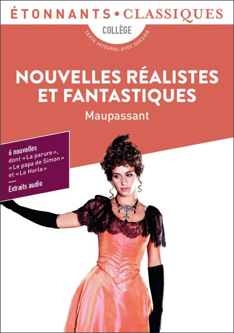 NOUVELLES REALISTES ET FANTASTIQUES - MAUPASSANT  GUY DE  - FLAMMARION