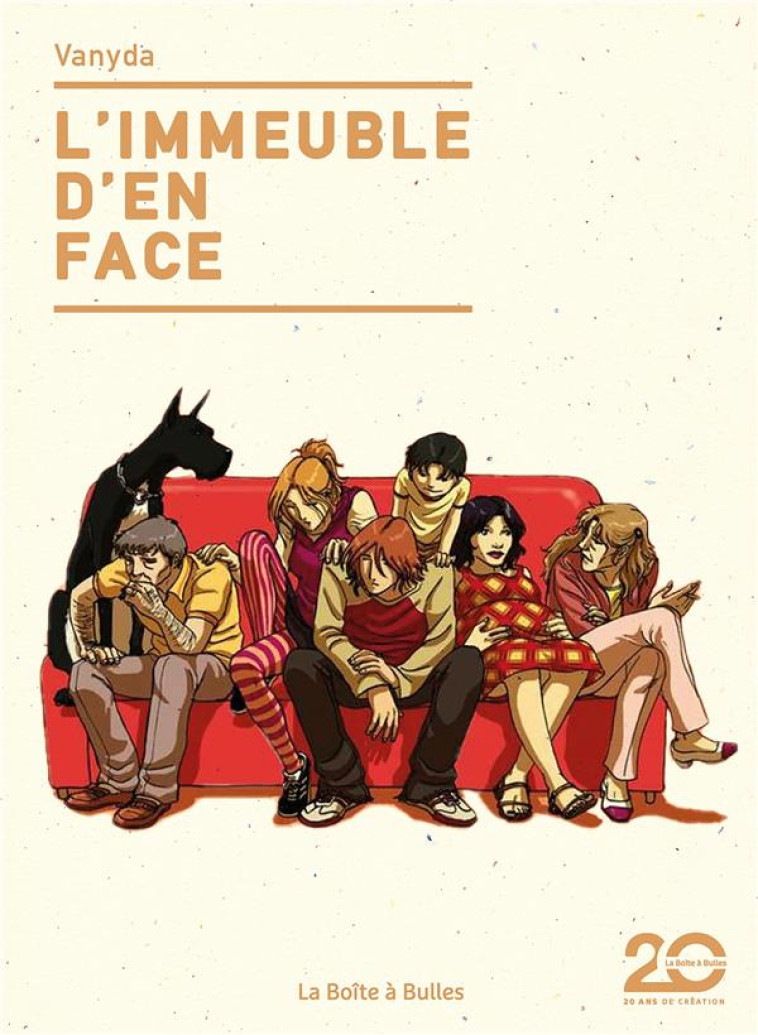 L'IMMEUBLE D'EN FACE - INTEGRALE (EDITION 20 ANS) - VANYDA - BOITE A BULLES