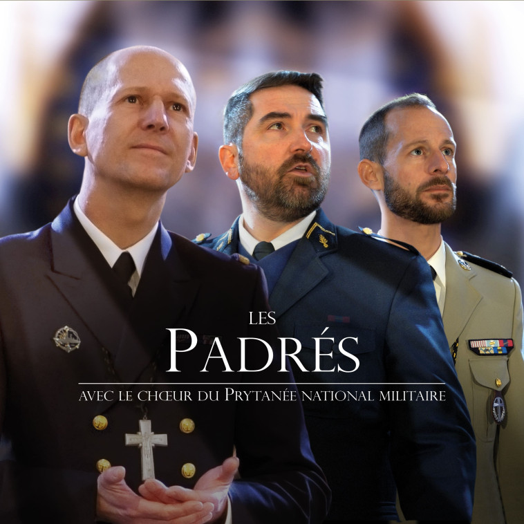 LES PADRES - CD - LES PADRES AVEC LE CHA UR DU PRYTANEE NATIONAL MILITAIRE -   - KURONEKO