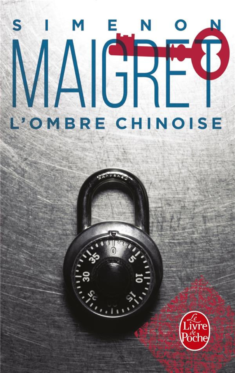 MAIGRET - L'OMBRE CHINOISE - SIMENON GEORGES - LGF/Livre de Poche