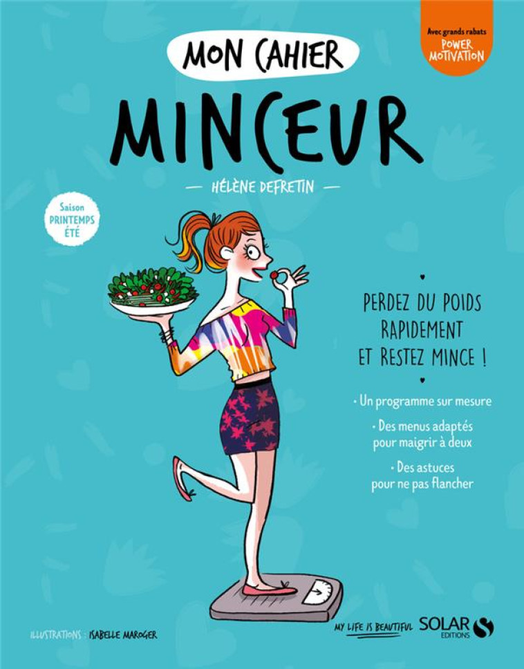 MON CAHIER MINCEUR PRINTEMPS-ETE - DEFRETIN/MAROGER - SOLAR