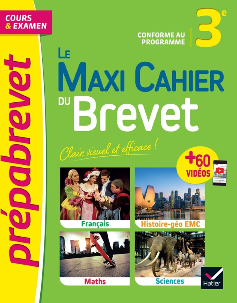 LE MAXI CAHIER DU BREVET (TOUT-EN-UN) - BREVET 2024 - COURS, QUIZ, SUJETS & VIDEOS - COLLECTIF - HATIER SCOLAIRE