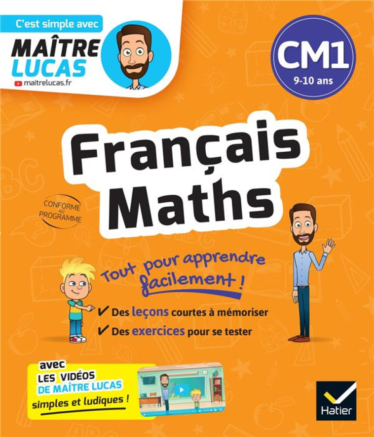 FRANCAIS ET MATHS CM1 - CAHIER DE REVISION ET D'ENTRAINEMENT - C'EST SIMPLE AVEC MAITRE LUCAS - CHAVIGNY ISABELLE - HATIER SCOLAIRE