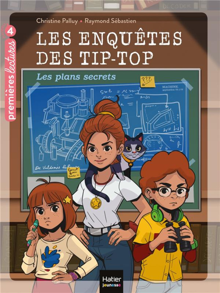 LES ENQUETES DES TIP TOP - T01 - LES ENQUETES DES TIP TOP - LES PLANS SECRETS CE1/CE2 DES 7 ANS - PALLUY/SEBASTIEN - HATIER SCOLAIRE