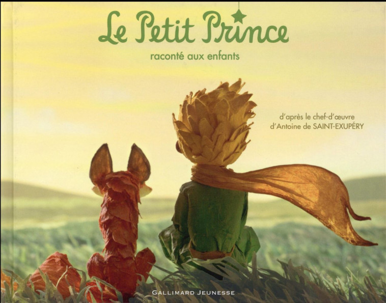 LE PETIT PRINCE RACONTE AUX ENFANTS - SAINT-EXUPERY A D. - Gallimard-Jeunesse