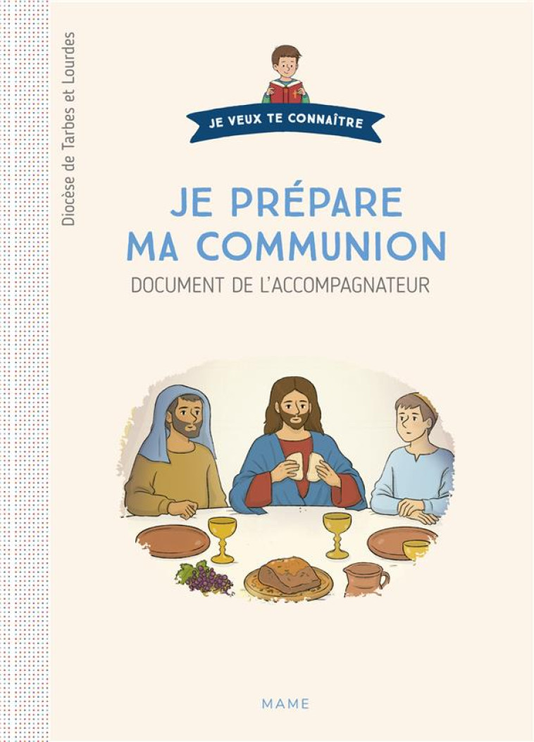 JE PREPARE MA COMMUNION - DOCUMENT CATECHISTE - VANHOOF AXELLE - MAME