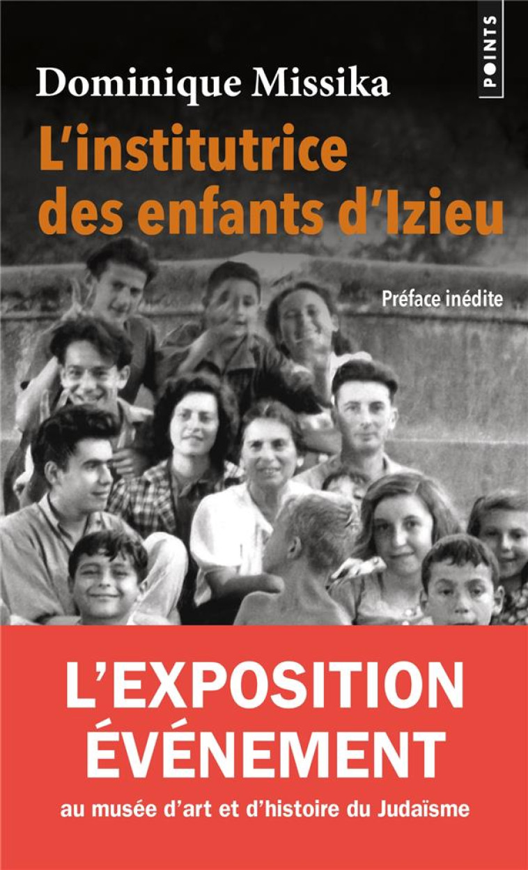 L'INSTITUTRICE DES ENFANTS D'IZIEU - MISSIKA DOMINIQUE - POINTS