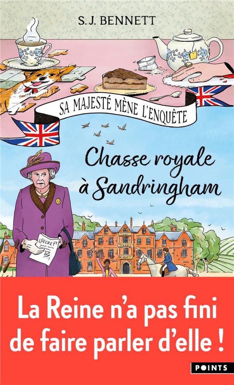 SA MAJESTE MENE L'ENQUETE, TOME 3 - CHASSE ROYALE A SANDRINGHAM - BENNETT S.J. - POINTS