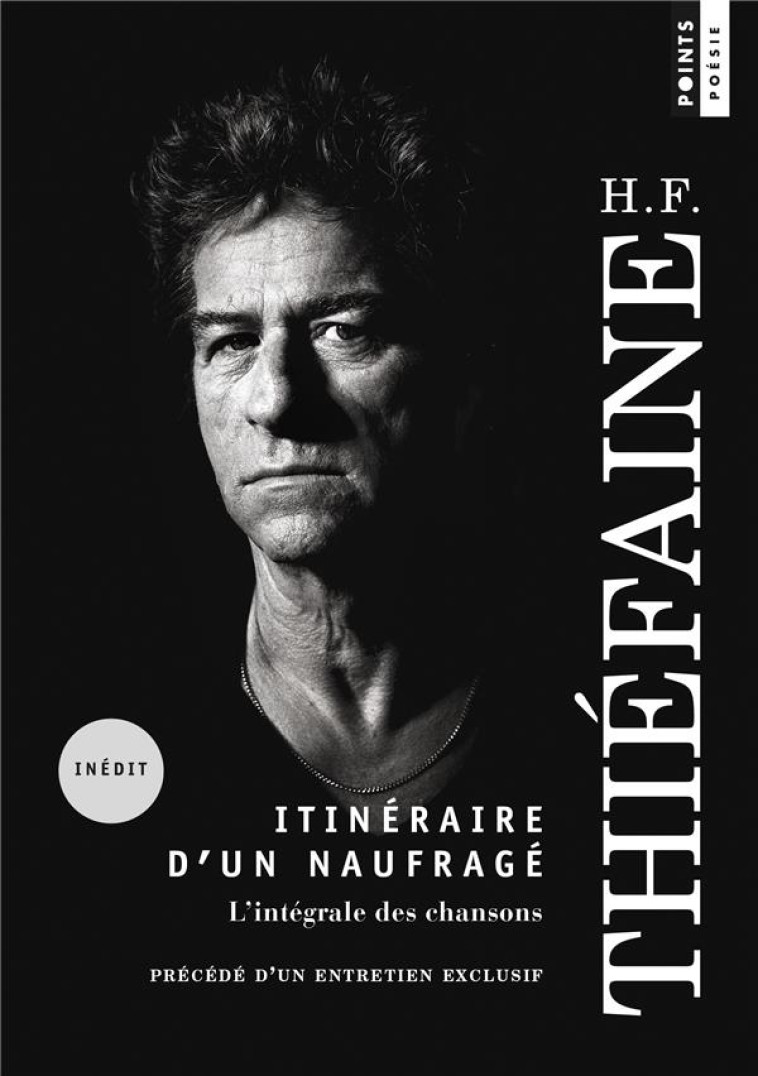 ITINERAIRE D'UN NAUFRAGE - L'INTEGRALE DES CHANSONS - THIEFAINE H F. - POINTS