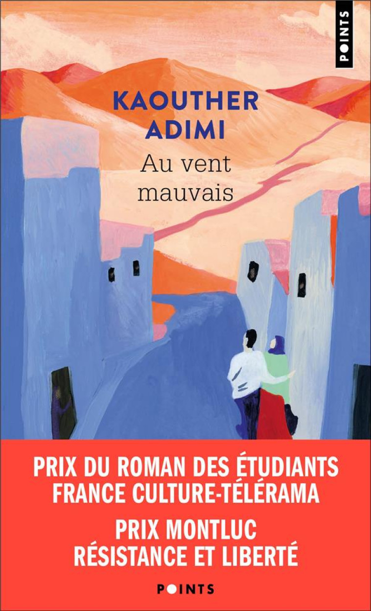 AU VENT MAUVAIS - ADIMI KAOUTHER - POINTS