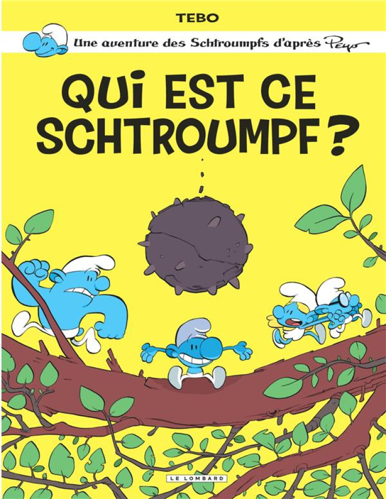 ONE-SHOT SCHTROUMPFS PAR... - TOME 1 - QUI EST CE SCHTROUMPF ? - TEBO - LOMBARD