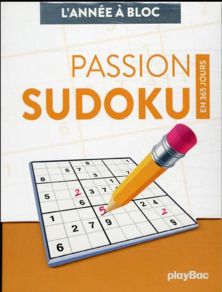 CALENDRIER SUDOKU EN 365 JOURS - L'ANNEE A BLOC - COLLECTIF - NC