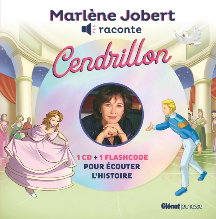 MARLENE JOBERT RACONTE CENDRILLON - JOBERT MARLENE - GLENAT