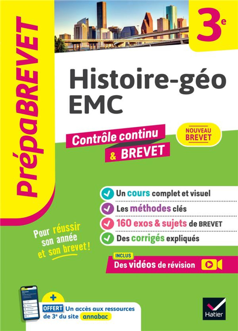 PREPABREVET HISTOIRE-GEO EMC 3E - NOUVEAU BREVET 2025 - COURS, METHODES & SUJETS DE BREVET CORRIGES - CHEVALLIER/CLAVEL - HATIER SCOLAIRE