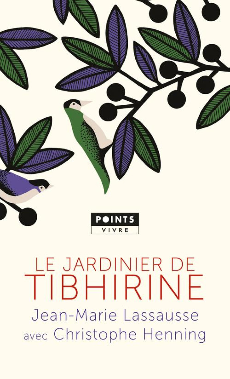 LE JARDINIER DE TIBHIRINE - LASSAUSSE/HENNING - Points